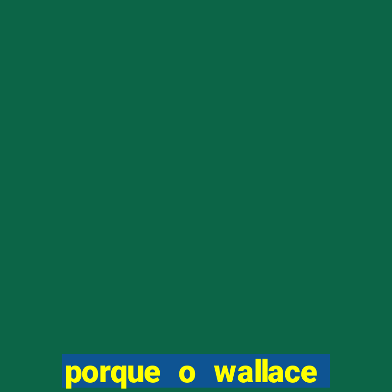 porque o wallace saiu do cruzeiro